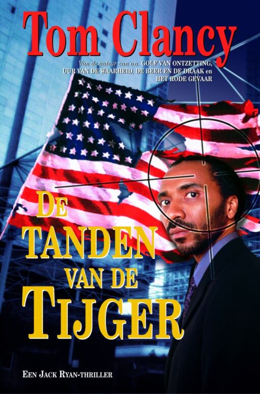 Title details for De tanden van de tijger by Tom Clancy - Available
